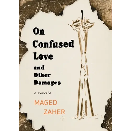 On Confused Love and Other Damages - Paperback
