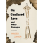 On Confused Love and Other Damages - Paperback