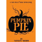 Pumpkin Pie - Hardcover