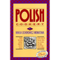 Polish Cookery: Poland's Bestselling Cookbook Adapted for American Kitchens. Includes Recipes for Mushroom-Barley Soup, Cucumber Salad, Bigos, Cheese - Hardcover