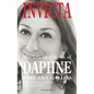 Invicta: The Life and Work of Daphne Caruana Galizia - Hardcover