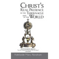 CHRIST's REAL PRESENCE IN THE TABERNACLE and in the WORLD - Hardcover