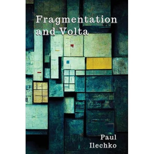 Fragmentation and Volta - Paperback