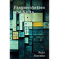 Fragmentation and Volta - Paperback