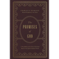 The Promises of God: A New Edition of the Classic Devotional Based on the English Standard Version - Hardcover