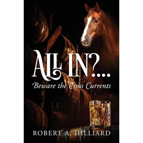 All In?... Beware the Cross Currents - Paperback