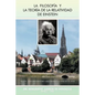 La Filosofia y La Teoria de La Relatividad de Einstein - Paperback