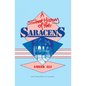 A Short History of the Saracens: Being a Concise Account of the Rise and Decline of the Saracenic Power and of the Economic, Social and Intellectual a - Paperback