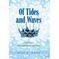 Of Tides and Waves: Book one of The Crystal Butterflies Series - Hardcover