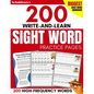 200 Write-and-Learn Sight Word Practice Pages: Learn the Top 200 High-Frequency Words Essential to Reading and Writing Success (Sight Word Books) - Paperback