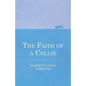 The Faith of a Collie - Paperback