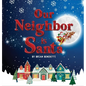 Our Neighbor Is Santa - Hardcover