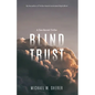 Blind Trust: A Tess Barrett Thriller - Paperback