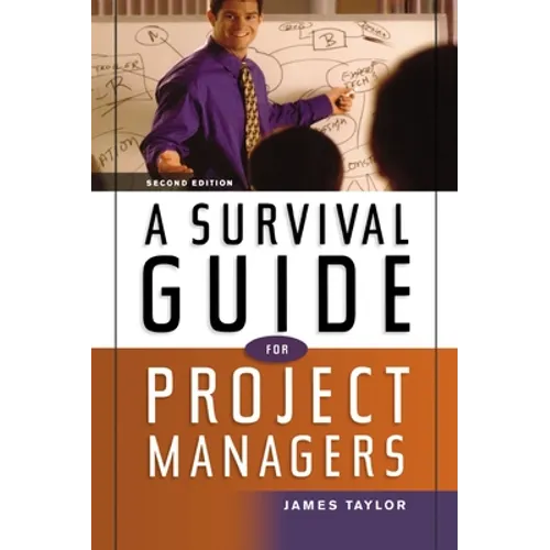 A Survival Guide for Project Managers - Paperback