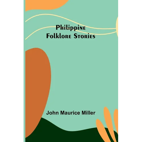 Philippine Folklore Stories - Paperback
