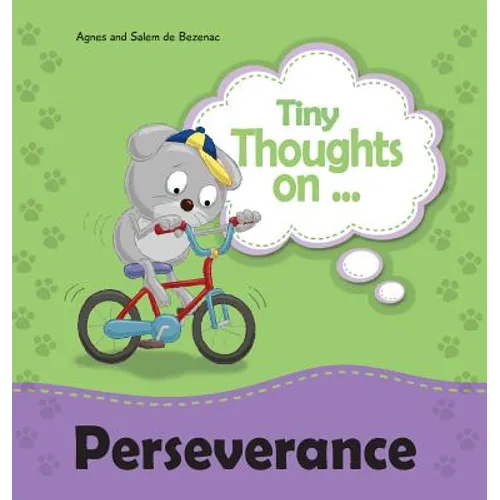 Tiny Thoughts on Perseverance: Don't give up! - Hardcover