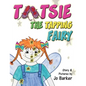 Tootsie the Tapping Fairy - Paperback