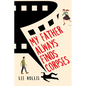 My Father Always Finds Corpses - Hardcover