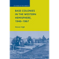 Base Colonies in the Western Hemisphere, 1940-1967 - Paperback