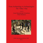 From Archaeology to Archaeologies: The 'Other' Past - Paperback
