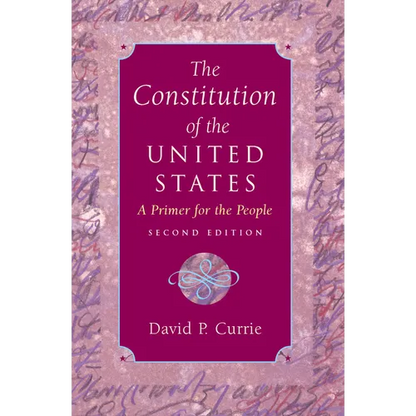 The Constitution of the United States: A Primer for the People - Paperback