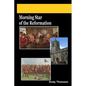 Morning Star of the Reformation - Paperback