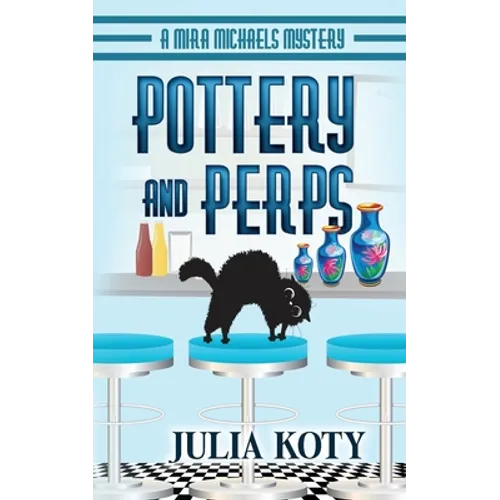 Pottery and Perps - Paperback
