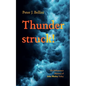 Thunderstruck!: The Deliverance Ministry of John Wesley Today - Paperback