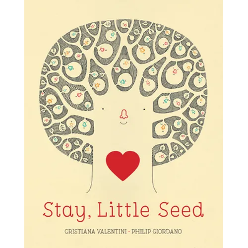 Stay, Little Seed - Hardcover