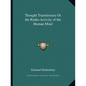Thought Transference or the Radio-Activity of the Human Mind - Paperback