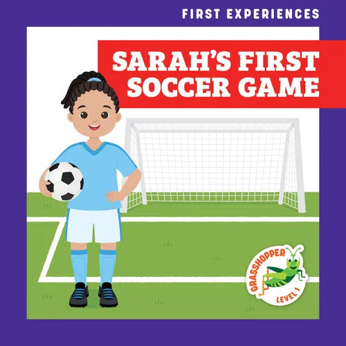 Sarah's First Soccer Game - Paperback