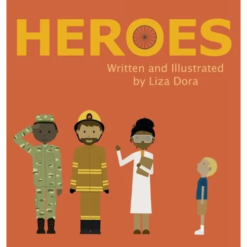Heroes - Hardcover
