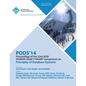 Pods 14 Proceedings of 33rd ACM Sigmod Sigact Sigart Symposium on Principles of Database Systems - Paperback
