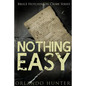 Thriller: Mystery: Nothing Easy: (detective, murder, suspense, action, amateur fbi police private investigator noir mob dark dis - Paperback