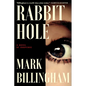 Rabbit Hole - Hardcover