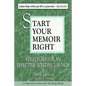 Start Your Memoir Right: Strategies for an Effective Writing Launch - Paperback
