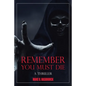 Remember You Must Die - Paperback
