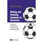 Making and Breaking Symmetry in Chemistry: Syntheses, Mechanisms and Molecular Rearrangements - Hardcover