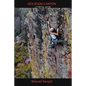 Isolation Canyon Climbing Guide: Narrows of Pine Creek - Paperback