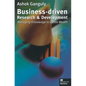 Business-Driven Research & Development: Managing Knowledge to Create Wealth - Paperback
