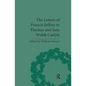 The Letters of Francis Jeffrey to Thomas and Jane Welsh Carlyle - Paperback