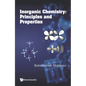 Inorganic Chemistry: Principles and Properties - Hardcover