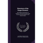Directory of the Grape Growers: Wine Makers and Distillers of California, and of the Principal Grape Growers and Wine Makers of the Eastern States - Hardcover