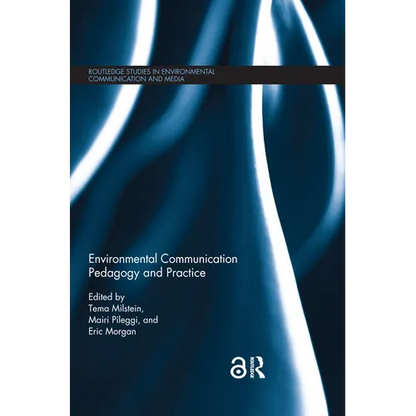 Environmental Communication Pedagogy and Practice - Paperback