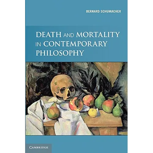 Death and Mortality in Contemporary Philosophy - Paperback