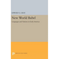 New World Babel: Languages and Nations in Early America - Hardcover