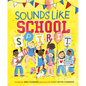 Sounds Like School Spirit - Hardcover