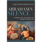 Abraham's Silence - Hardcover