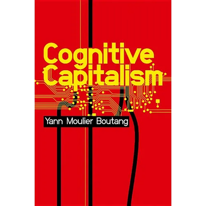 Cognitive Capitalism - Hardcover