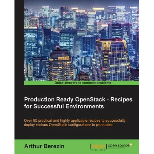 Production Ready OpenStack - Recipes for Successful Environments - Paperback
